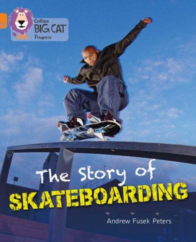 The Story of Skateboarding av Andrew Peters
