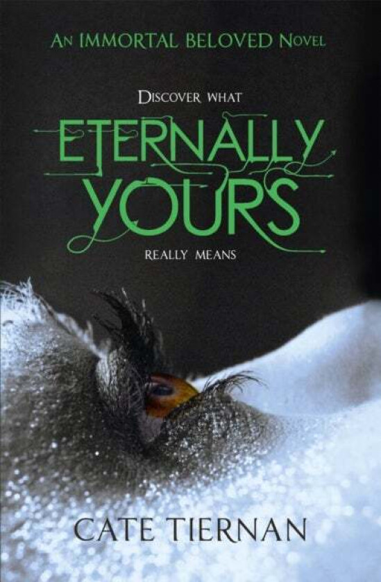 Eternally Yours (Immortal Beloved Book Three) av Cate Tiernan