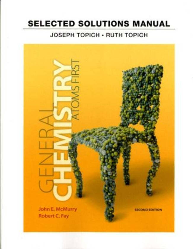 Student Solutions Manual for General Chemistry av John McMurry, Robert Fay