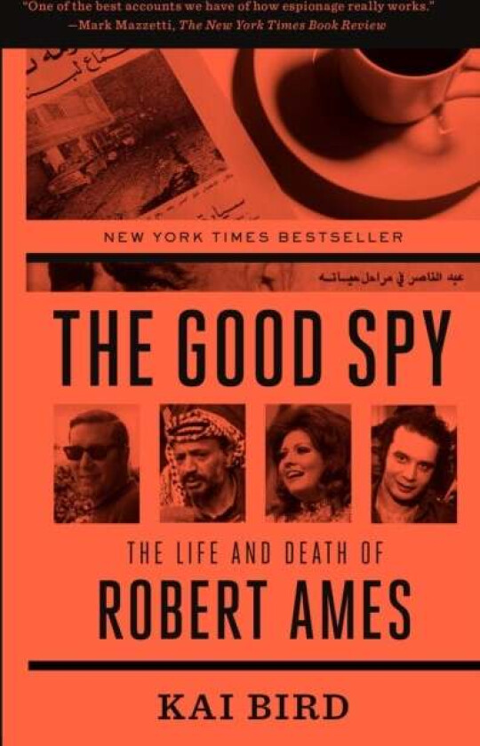 The Good Spy av Kai Bird