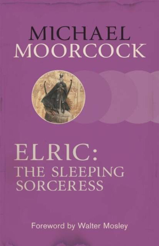 Elric: The Sleeping Sorceress av Michael Moorcock