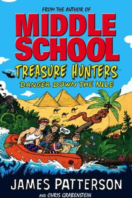 Treasure Hunters: Danger Down the Nile av James Patterson