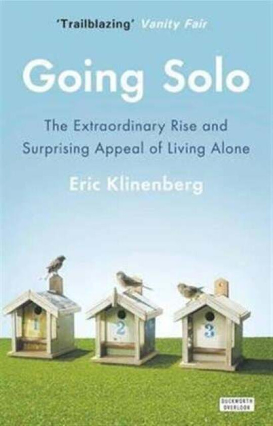 Going Solo av Eric Klinenberg