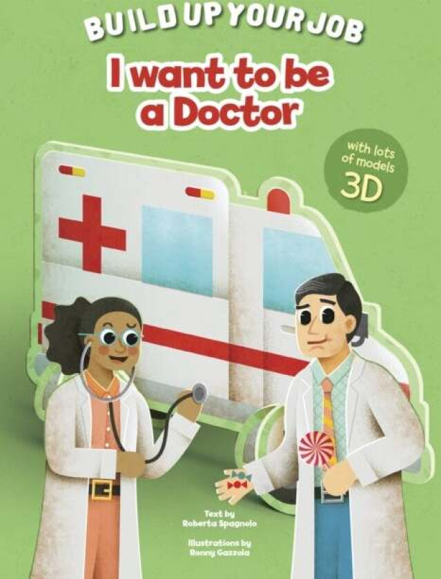 I Want to be a Doctor