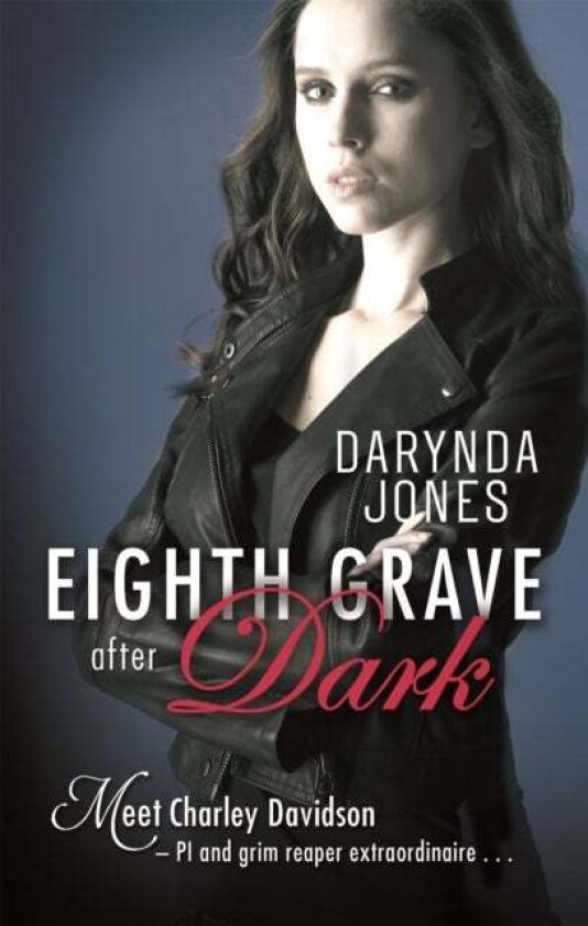 Eighth Grave After Dark av Darynda Jones