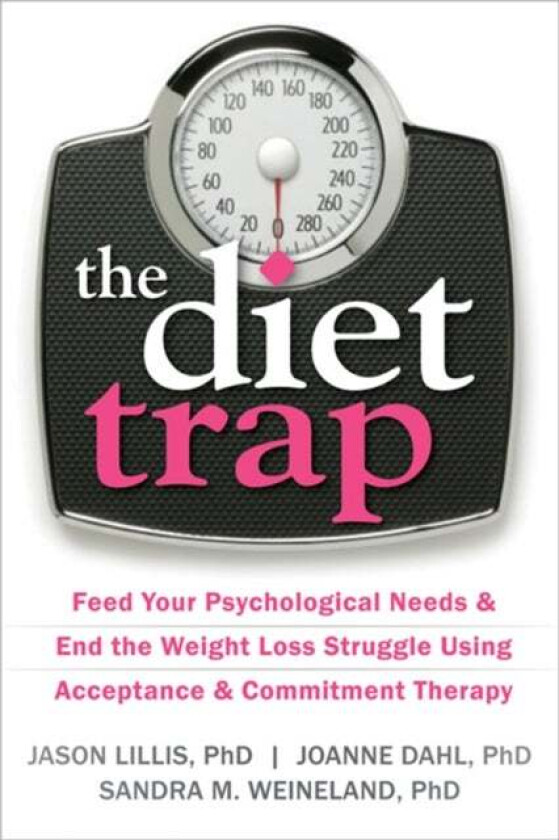 The Diet Trap av Jason Lillis