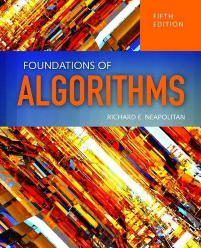 Foundations Of Algorithms av Richard Neapolitan