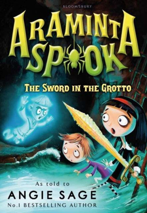 Araminta Spook: The Sword in the Grotto av Angie Sage