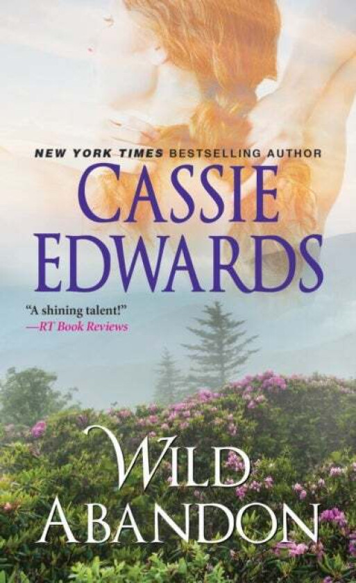 Wild Abandon av Cassie Edwards