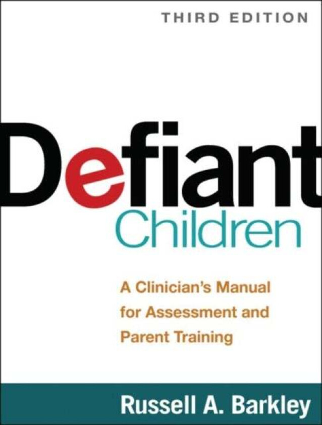 Defiant Children, Third Edition av Russell A. Barkley