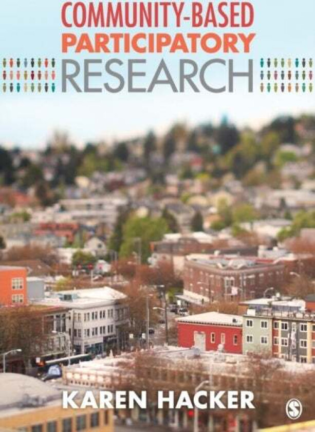 Community-Based Participatory Research av Karen A. Hacker