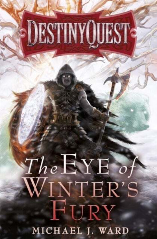 The Eye of Winter's Fury av Michael J. Ward