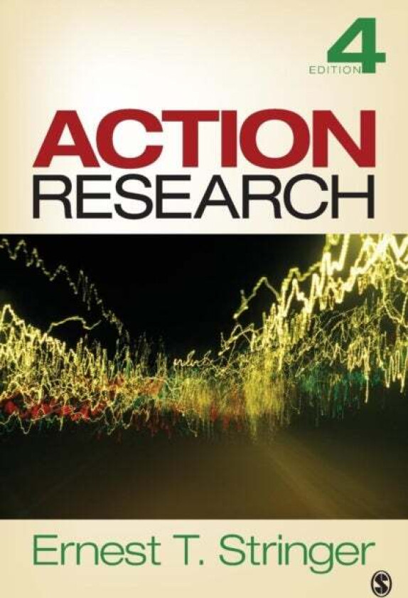 Action Research av Ernest T. Stringer