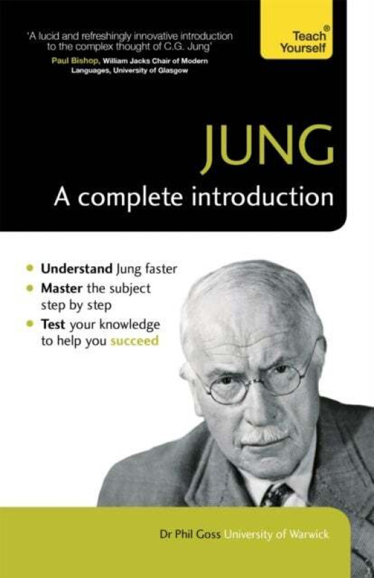 Jung: A Complete Introduction: Teach Yourself av Phil Goss