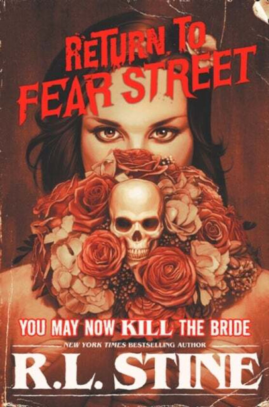 You May Now Kill the Bride av R.L. Stine