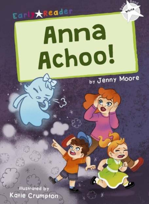 Anna Achoo! av Jenny Moore