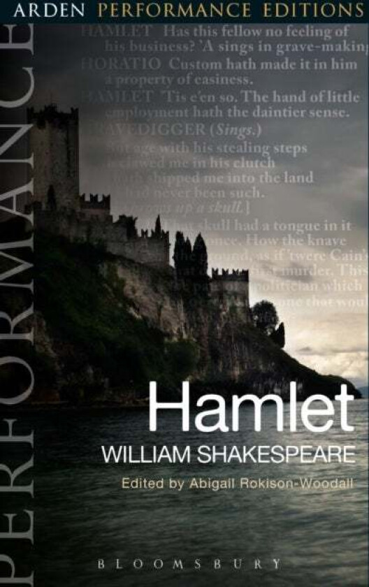 Hamlet: Arden Performance Editions av William (Stratford-upon-Avon) Shakespeare