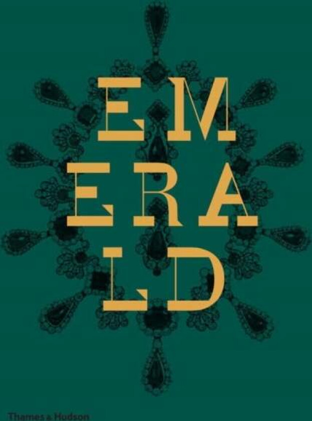 Emerald av Jonathan Self, Joanna Hardy, Franca Sozzani, Hettie Judah