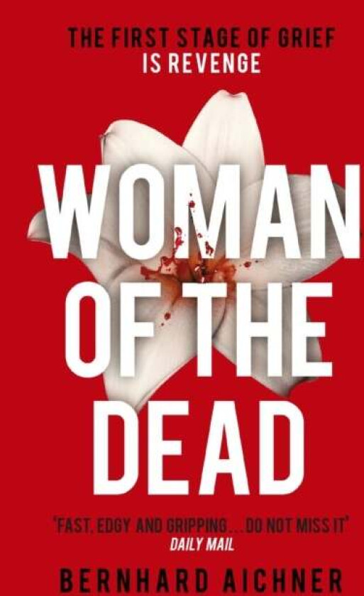 Woman of the Dead av Bernhard Aichner