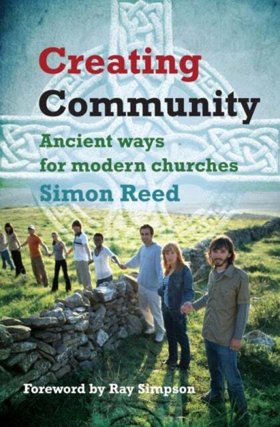 Creating Community av Simon Reed