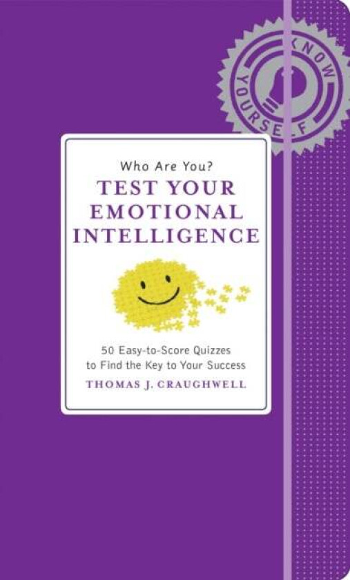 Who Are You? Test Your Emotional Intelligence av Thomas J. Craughwell
