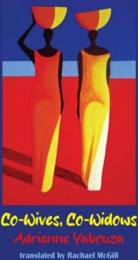 Co-wives, co-widows av Adrienne Yabouza