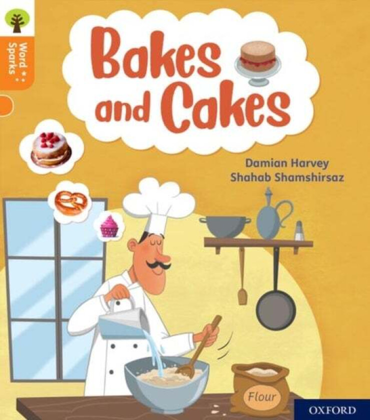 Oxford Reading Tree Word Sparks: Level 6: Bakes and Cakes av Damian Harvey