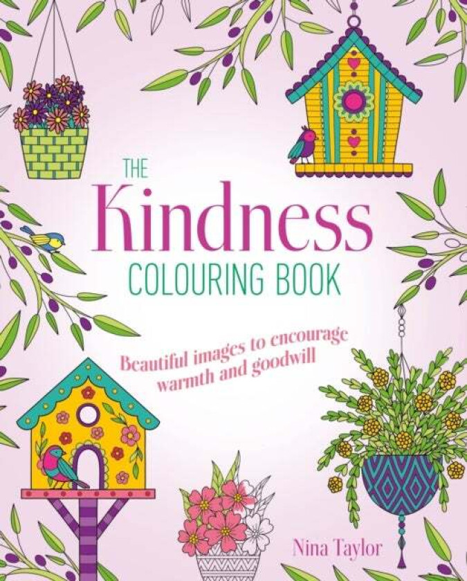 Kindness Colouring Book av Nina Taylor