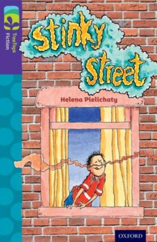 Oxford Reading Tree TreeTops Fiction: Level 11 More Pack B: Stinky Street av Helena Pielichaty