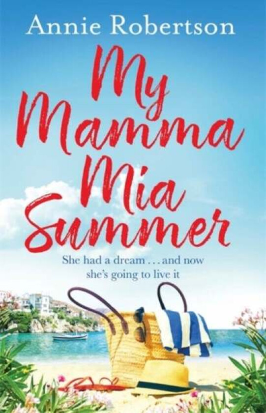 My Mamma Mia Summer av Annie Robertson