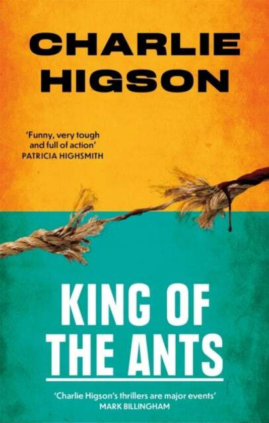 King Of The Ants av Charles Higson