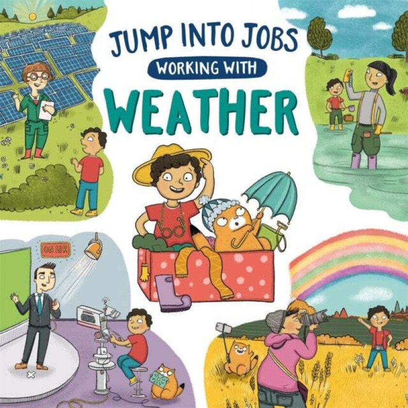 Jump into Jobs: Working with Weather av Kay Barnham