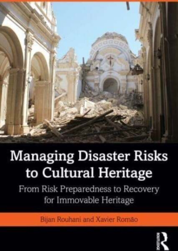 Managing Disaster Risks to Cultural Heritage