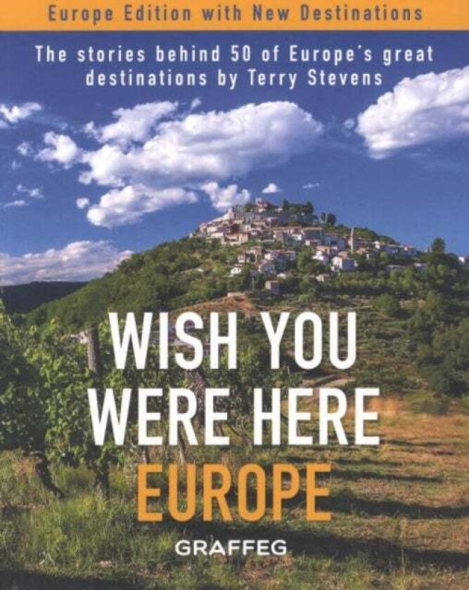Wish You Were Here: Europe av Terry Stevens