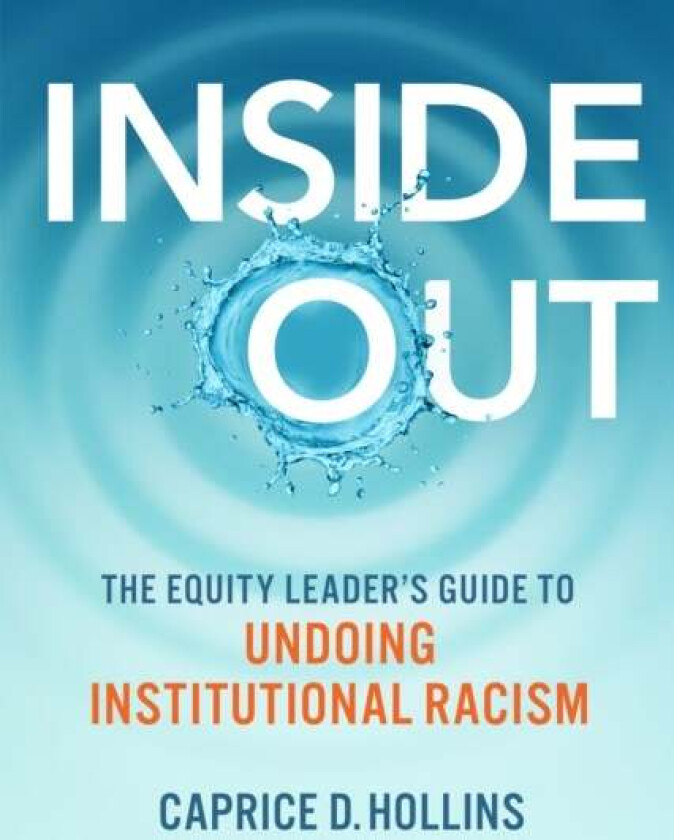 Inside Out av Caprice D. Hollins