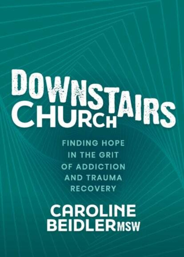 Downstairs Church av Caroline Beidler