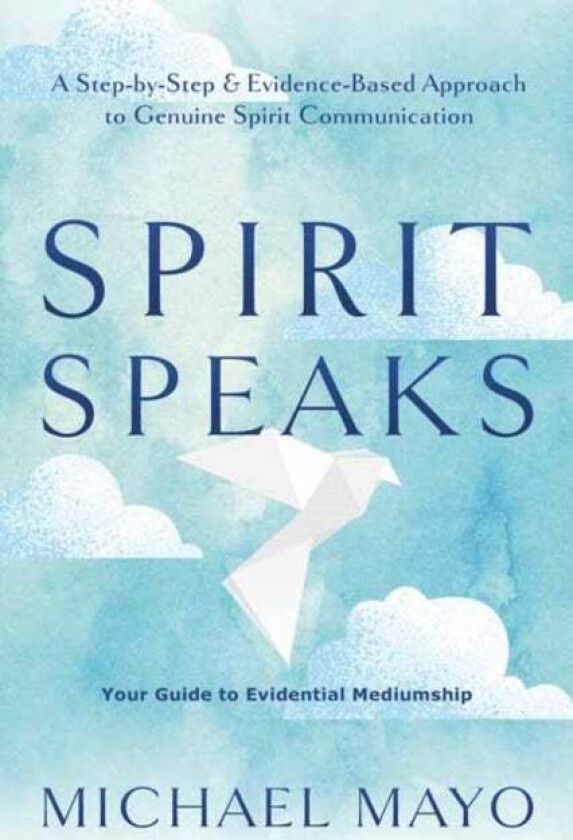 Spirit Speaks av Michael Mayo