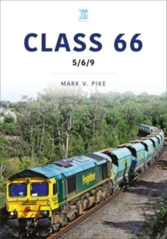 Class 66: 5/6/9 av Mark Pike