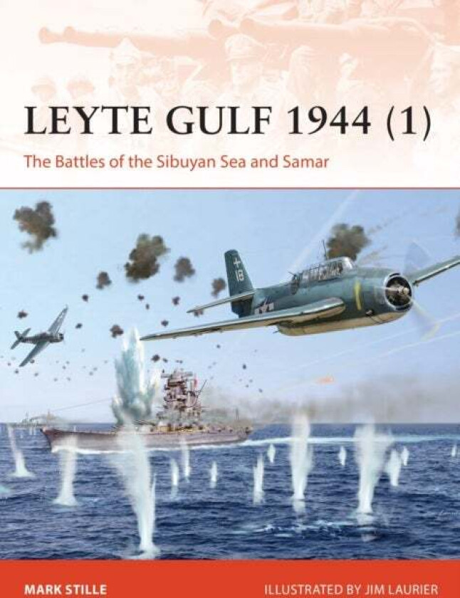 Leyte Gulf 1944 (1) av Mark (Author) Stille