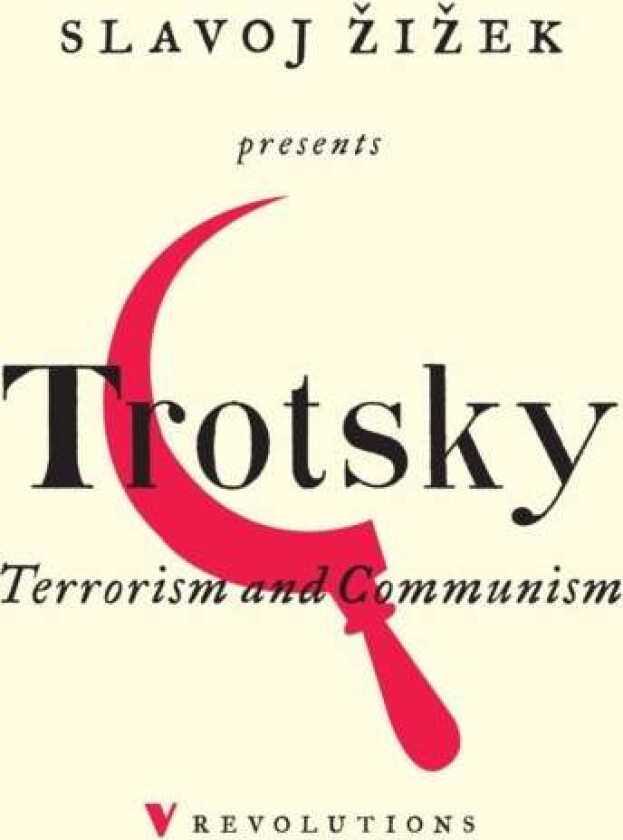 Terrorism and Communism av Leon Trotsky