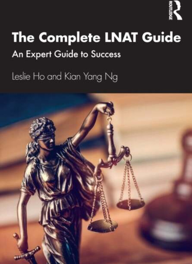 The Complete LNAT Guide av Leslie Ho, Kian Yang Ng