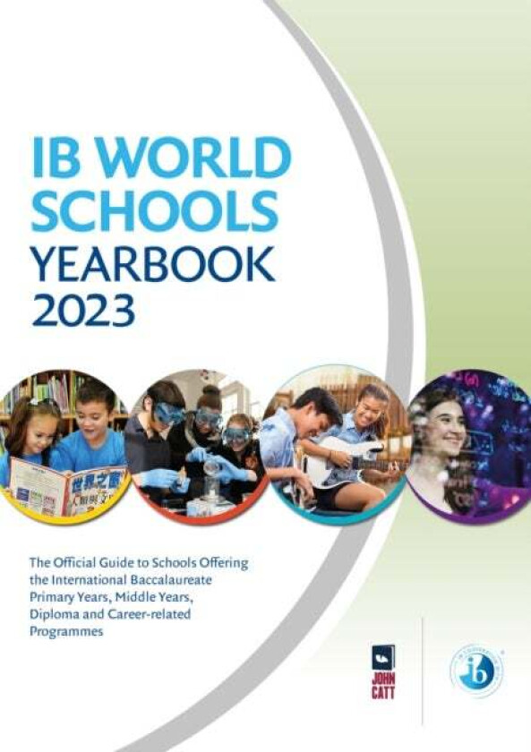 IB World Schools Yearbook 2023: The Official Guide to Schools Offering the International Baccalaurea av Jonathan Barnes