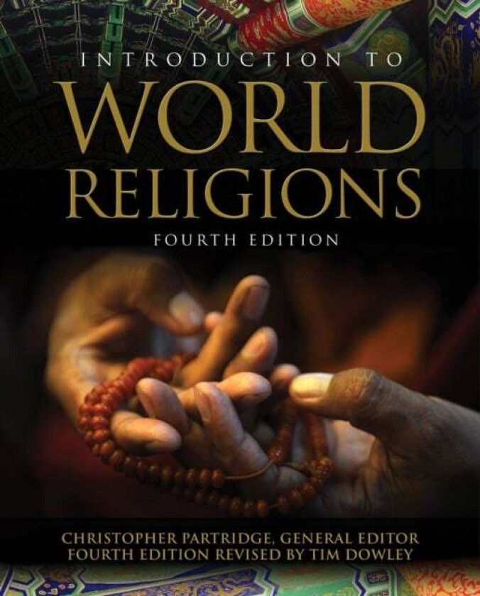 Introduction to World Religions av Christopher Partridge, Tim Dowley