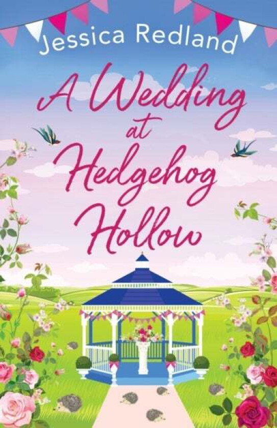 A Wedding at Hedgehog Hollow av Jessica Redland