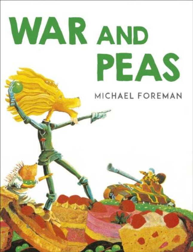 War And Peas av Michael Foreman
