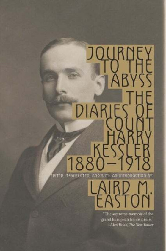 Journey to the Abyss av Harry Kessler