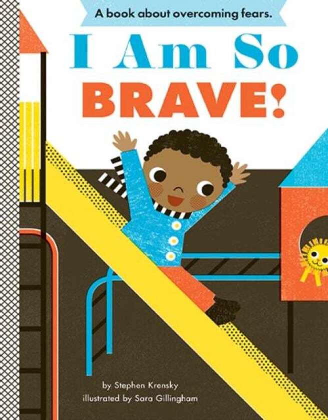 I Am So Brave! av Stephen Krensky
