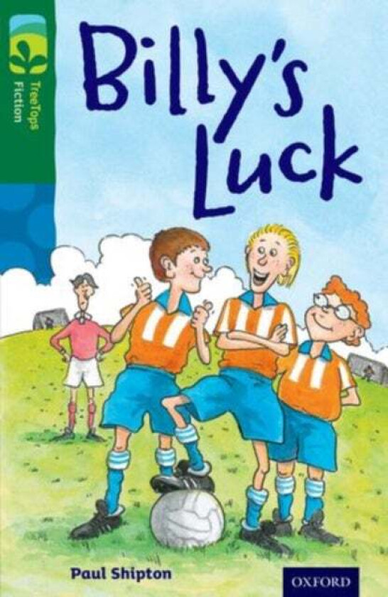 Oxford Reading Tree TreeTops Fiction: Level 12 More Pack A: Billy&#039;s Luck av Paul Shipton