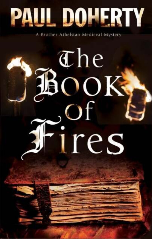 The Book of Fires av Paul Doherty