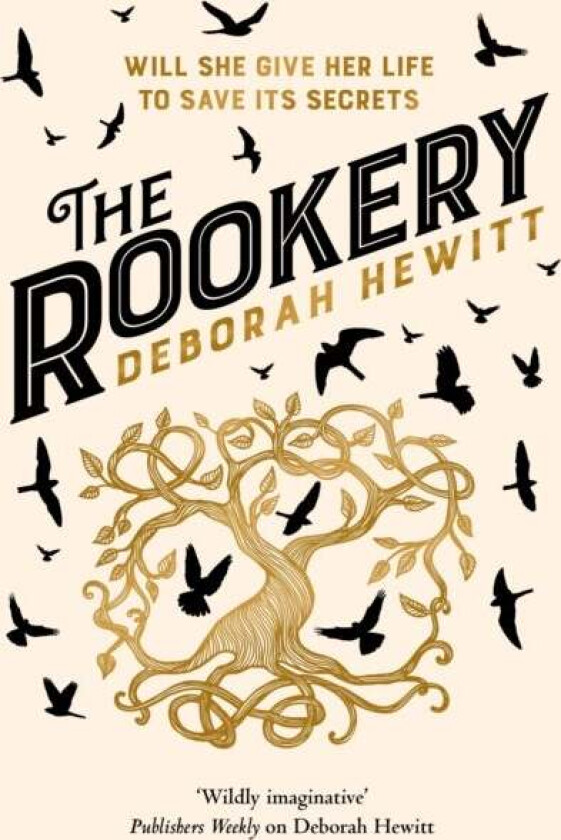 The Rookery av Deborah Hewitt